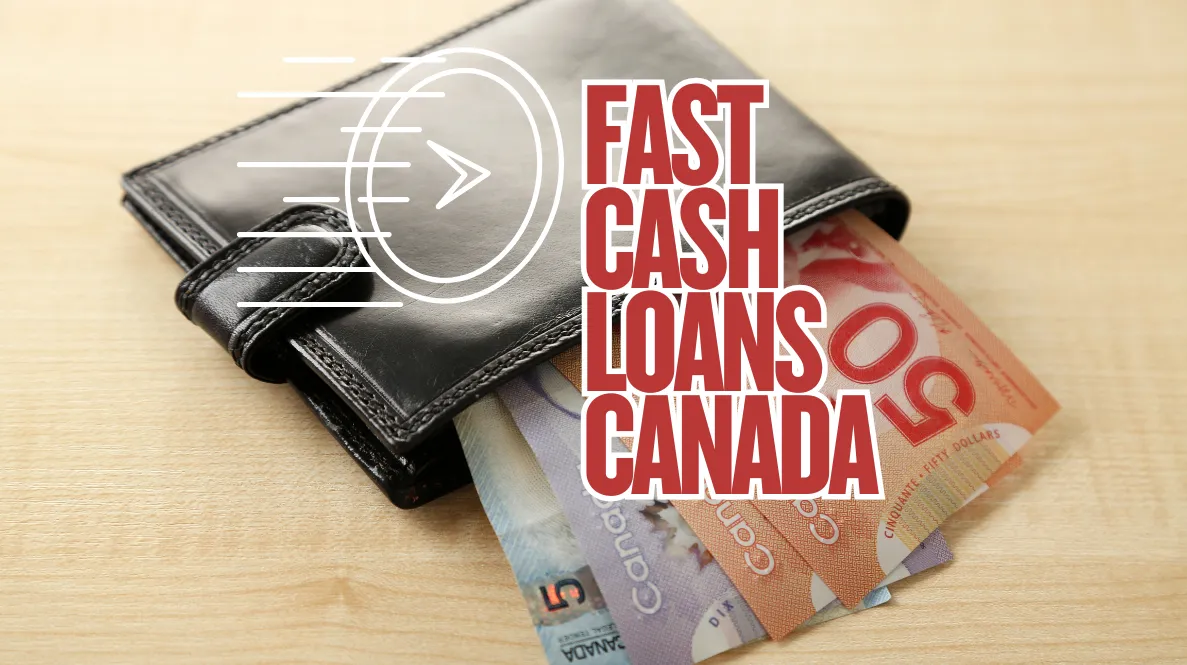 Fast Cash Loans in Canada