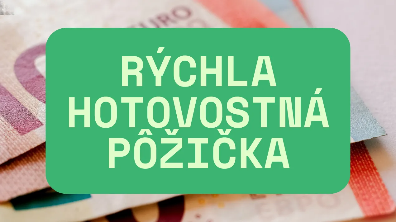 Rýchla Hotovostná Pôžička
