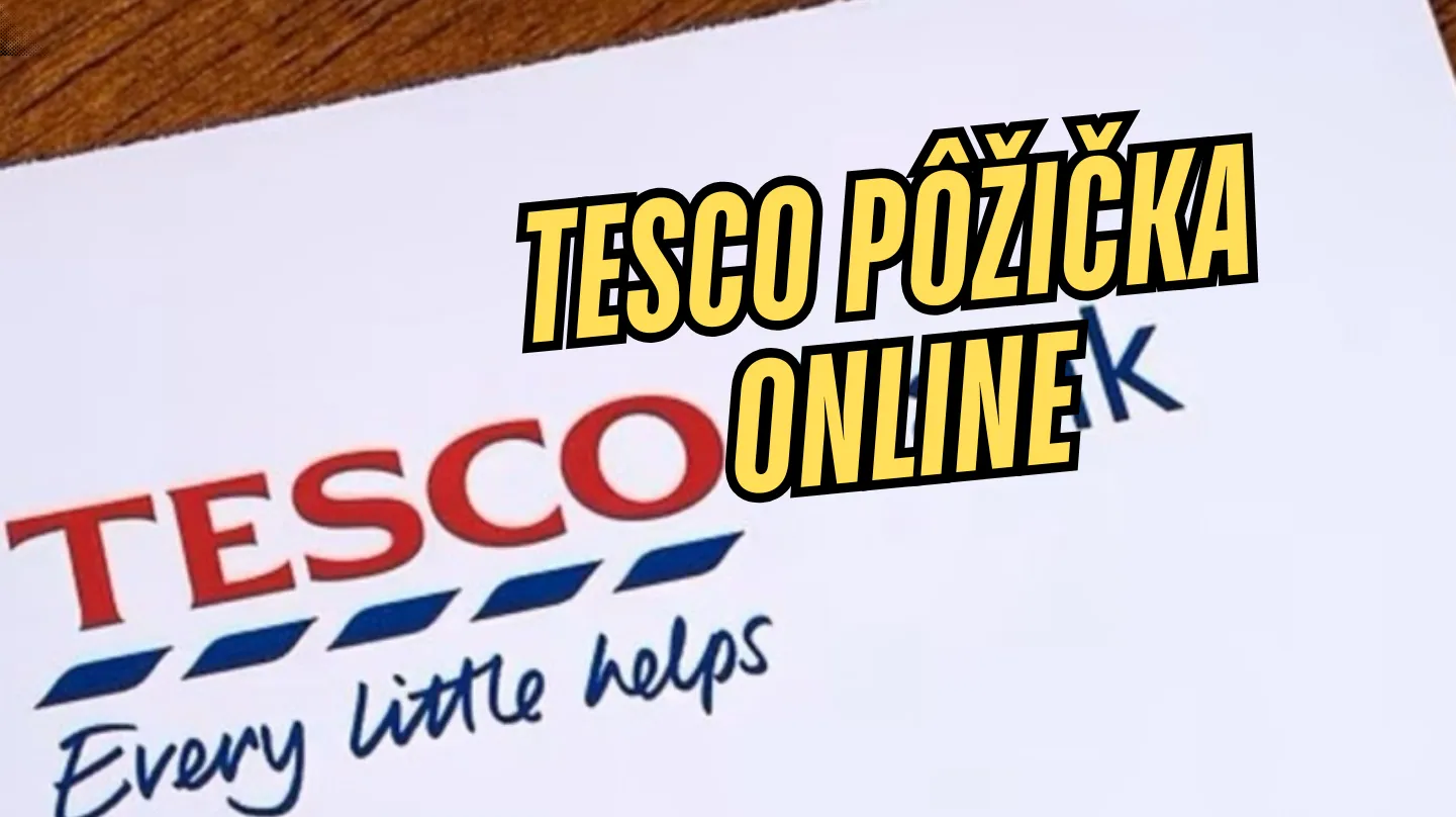 Tesco Pôžička Online