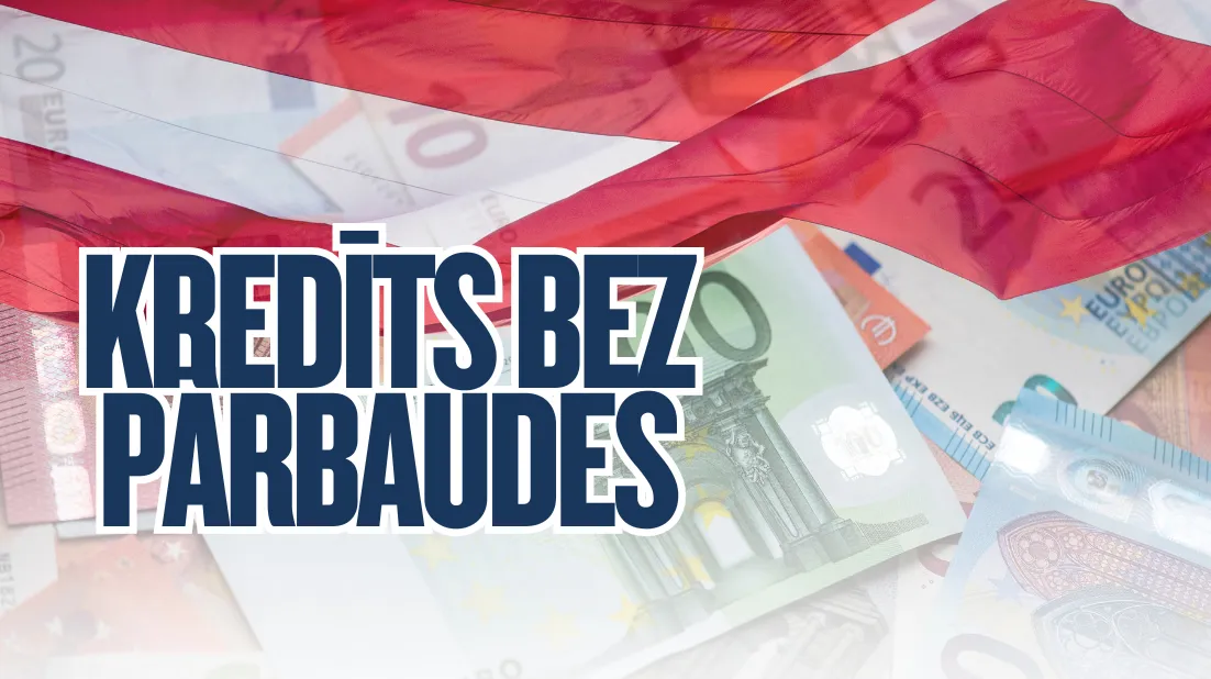 Kredīts bez Pārbaudes