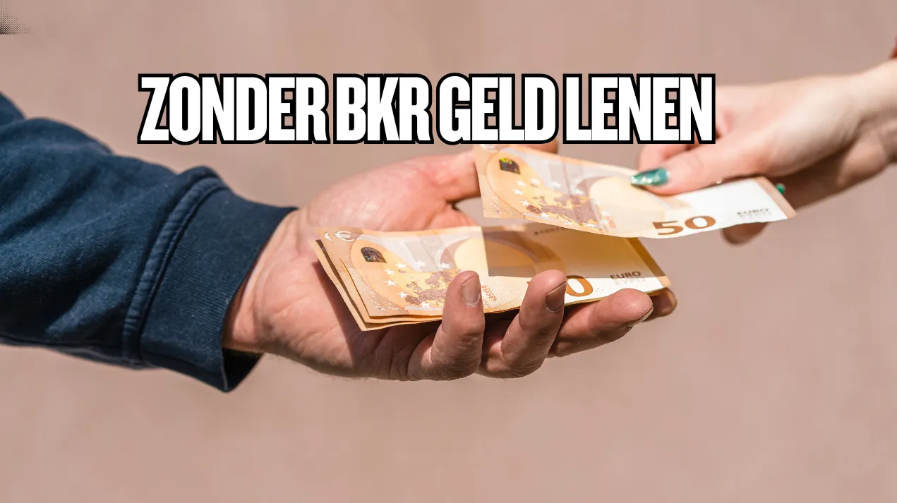 Zonder BKR Geld Lenen